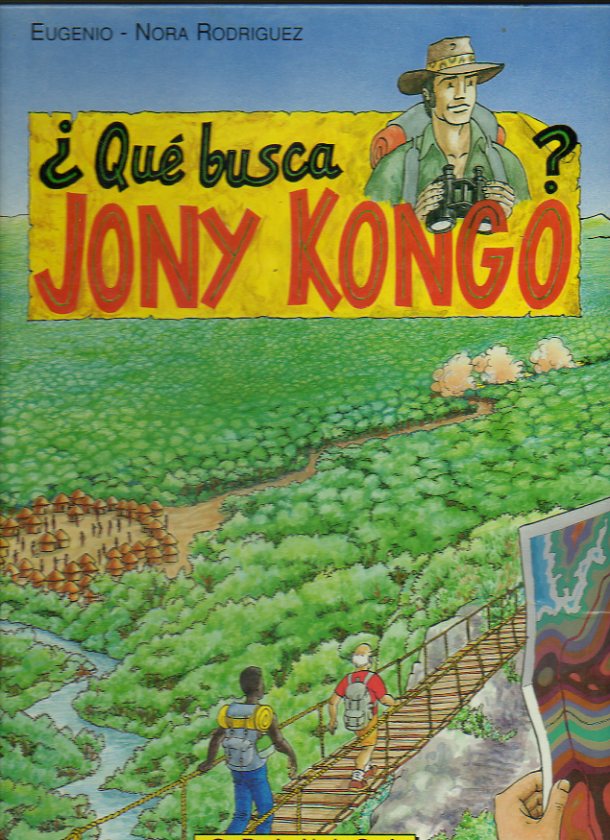�QU� BUSCA JONY KONGO?