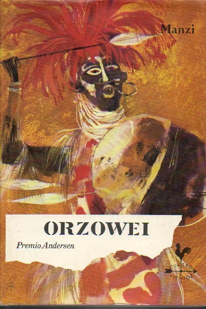 ORZOWEI. Ilustrs. M Luisa Gioia. 3 ed.