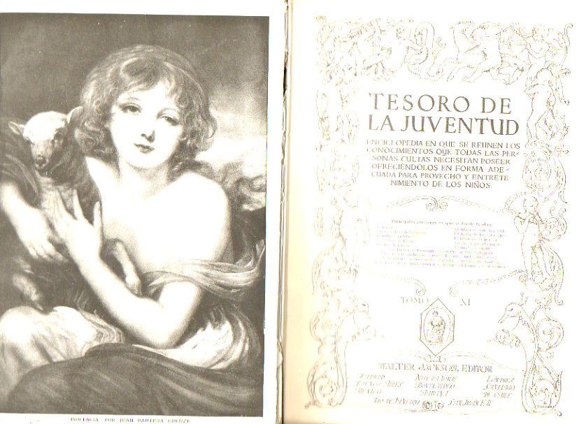 TESORO DE LA JUVENTUD. Enciclopedia en la que se re�nen los conocimientos que todas las personas necesitan poseer ofreci�ndolos en forma adecuada para