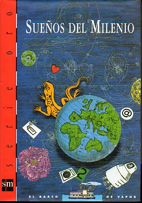 SUE�OS DEL MILENIO.