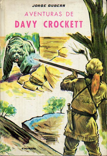 AVENTURAS DE DAVY CROCKETT. Ilustrs. de A. Bevi.