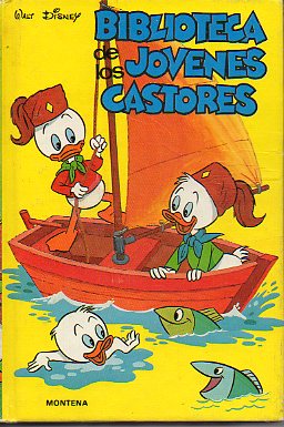 BIBLIOTECA DE LOS J�VENES CASTORES. Vol. 19.