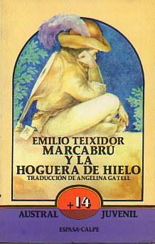 MARCABR Y LA HOGUERA DE HIELO. 2 ed.