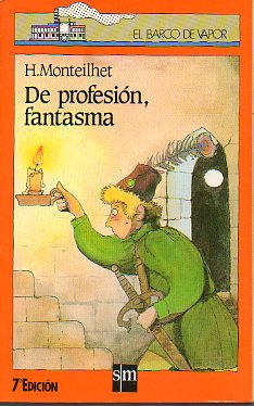 DE PROFESIN, FANTASMA.