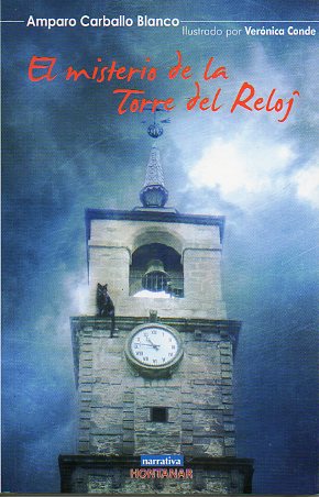 EL MISTERIO DE LA TORRE DEL RELOJ.