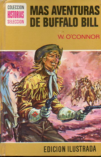MS AVENTURAS DE BUFFALO BILL. Adapt. Flores Lzaro.