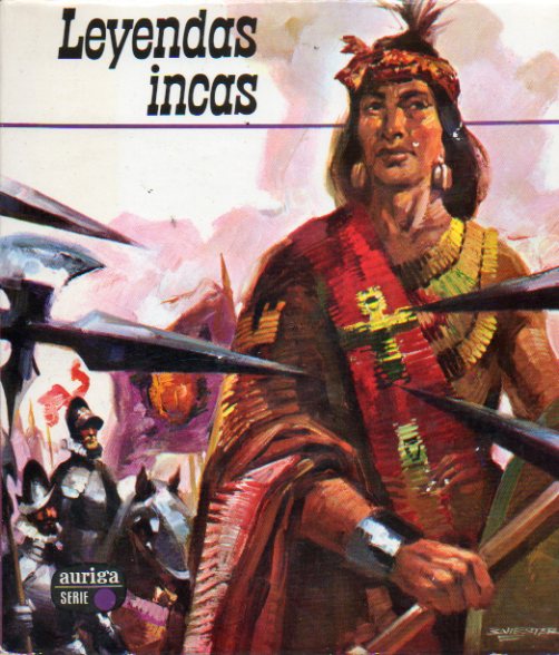 LEYENDAS INCAS. Ilustraciones de Ballestar. 1 edicin.