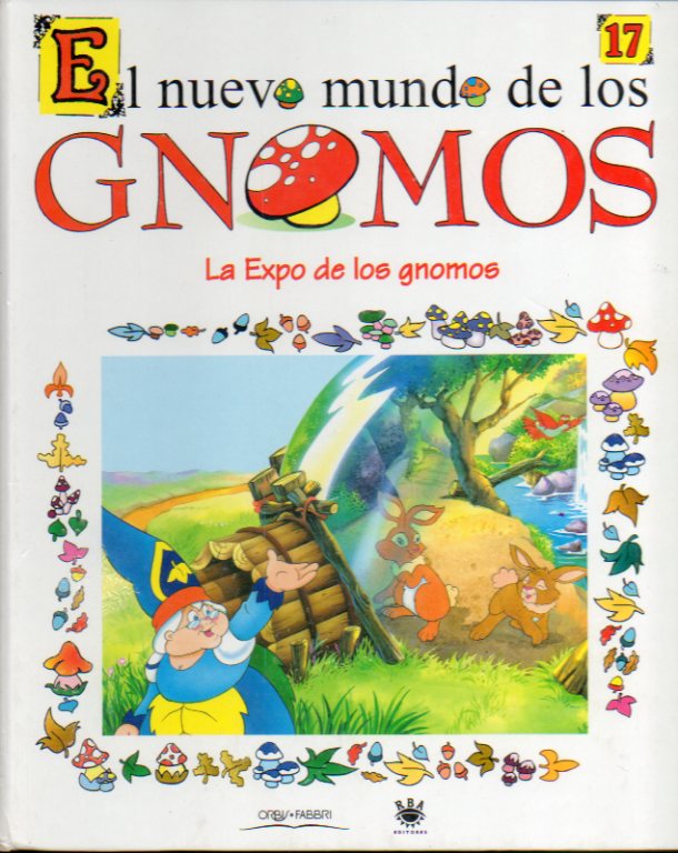 LA EXPO DE LOS GNOMOS.