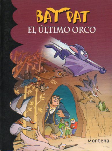 BAT PAT. EL �LTIMO ORCO.