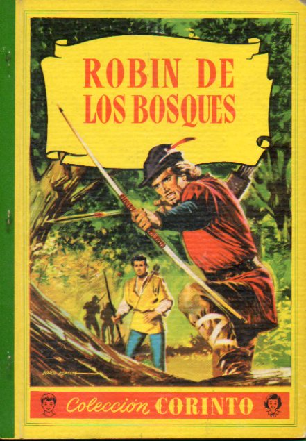 ROBN DE LOS BOSQUES. Ilustraciones de ngel Bada.2  ed.
