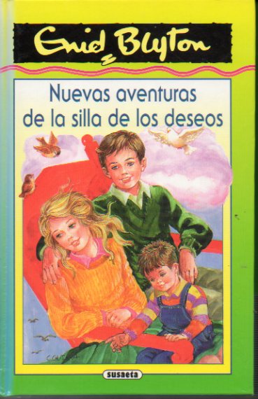 NUEVAS AVENTURAS DE LA SILLA DE LOS DESEOS.