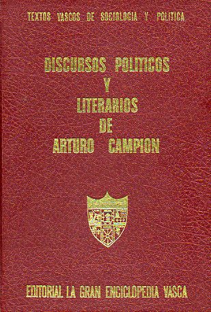 DISCURSOS POLTICOS Y LITERARIOS DE ARTURO CAMPIN.