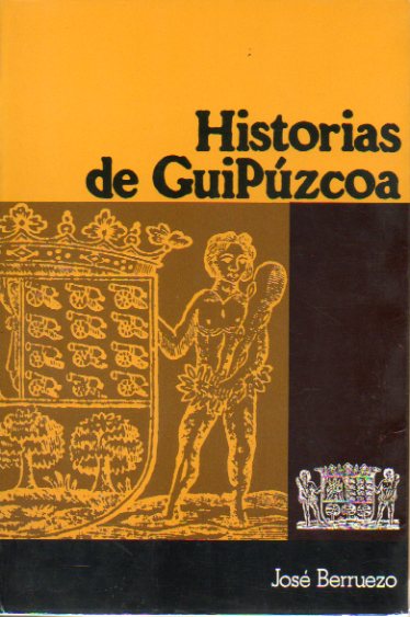 HISTORIAS DE GUIP�ZCOA.