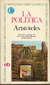 LA POLTICA. Edic. de Julio Palli Bonet.