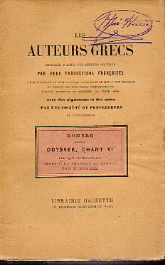 ODYSÉE, CHANT VI. Expliqué litéralement, traduit en français et anoté par E. Sommer.