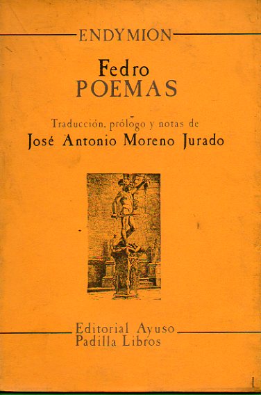 POEMAS. Traduccin, prlogo y notas de Jos Antonio Moreno Jurado.