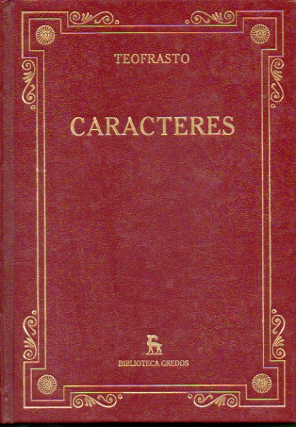 CARACTERES / CARTAS DE PESCADORES, CAMPESINOs, PARSITOS Y CORTESANAS. Introducciones, traducciones y notas de Elisa Ruiz Garca.