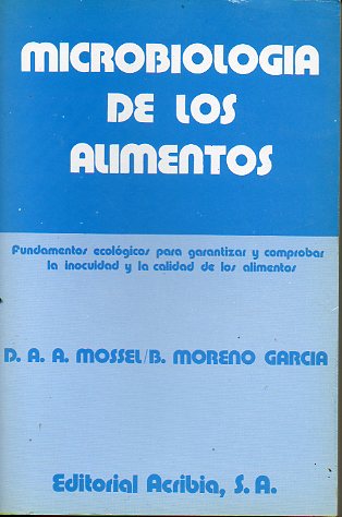MICROBIOLOGA DE LOS ALIMENTOS. 1edicin espaola.