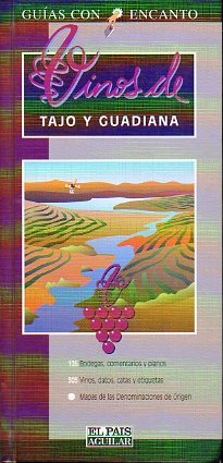 VINOS DE TAJO Y GUADIANA.