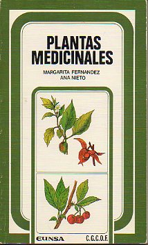 PLANTAS MEDICINALES. Coordinaci�n de F�lix �lvarez de la Vega.