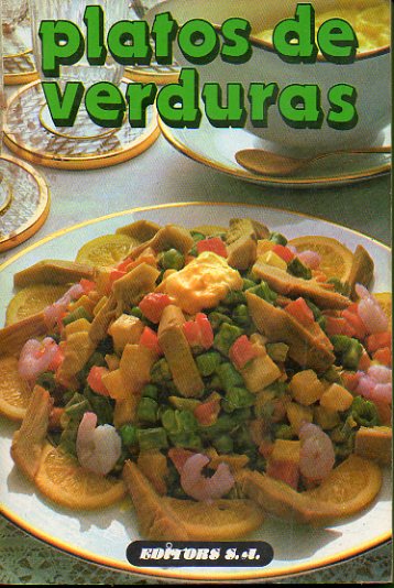 PLATOS DE VERDURAS.