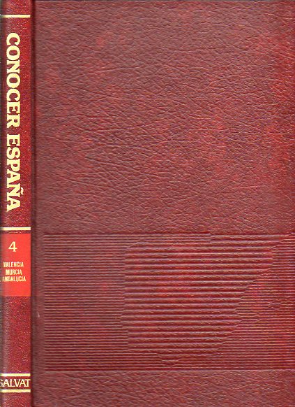 CONOCER ESPA�A. Geograf�a y Gu�a. Tomo 4. VALENCIA MURCIA.