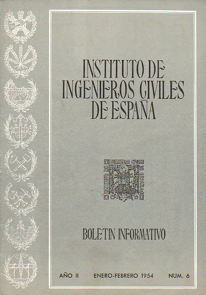 BOLETN INFORMATIVO DEL INSTITUTO DE INGENIEROS CIVILES DE ESPAA. Ao II. N 6.