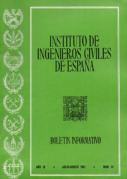 BOLETN INFORMATIVO DEL INSTITUTO DE INGENIEROS CIVILES DE ESPAA. Ao IX. N 51.
