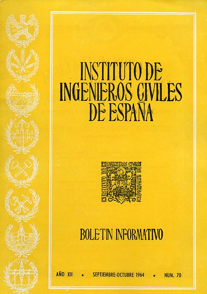 BOLETÍN INFORMATIVO DEL INSTITUTO DE INGENIEROS CIVILES DE ESPAÑA. Año XII. Nº .