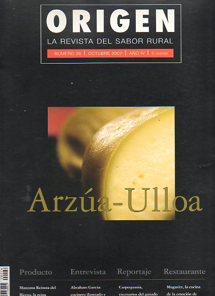 ORIGEN. LA REVISTA DEL SABOR RURAL. Ao IV. N 26.