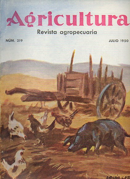 AGRICULTURA. Revista Agropecuaria. Publicacin Mensual Ilustrada. Ao XIX. N 219.