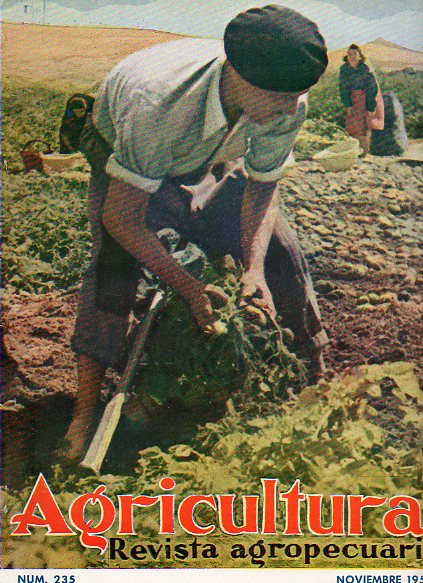 AGRICULTURA. Revista Agropecuaria. Publicacin Mensual Ilustrada. Ao XX. N 235.