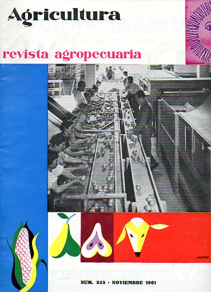 AGRICULTURA. REVISTA AGROPECUARIA. Publicacin mensual ilustrada. N 355.