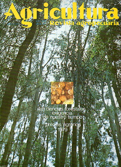 AGRICULTURA. REVISTA AGROPECUARIA. Ao XLVIII. N 571. Prevencin de incendios forestales. Nuevos clones en chopos. Granjas acuticas. aprovechamiento