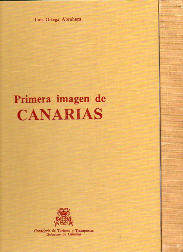 PRIMERA IMAGEN DE CANARIAS. 1 edicin. En estuche.
