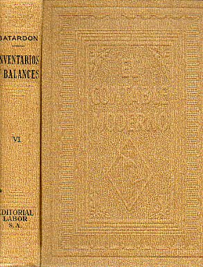 INVENTARIOS Y BALANCES. Estudio jurdico y contable. 2 ed. Reimpresin.