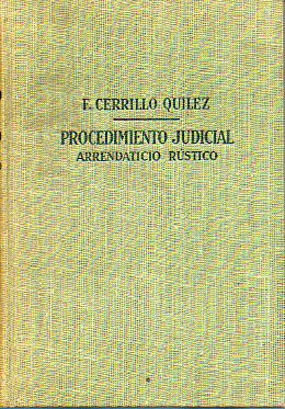 MANUAL TERICO-PRCTICO DE PROCEDIMIENTO JUDICIAL ARRENDATICIO RSTICO.