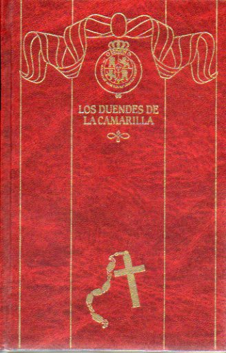 EPISODIOS NACIONALES. Cuarta Serie. Vol. 33. LOS DUENDES DE LA CAMARILLA.