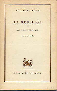 LA REBELIN Y OTROS CUENTOS. 2 ed.