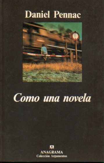 COMO UNA NOVELA. 6 ed.