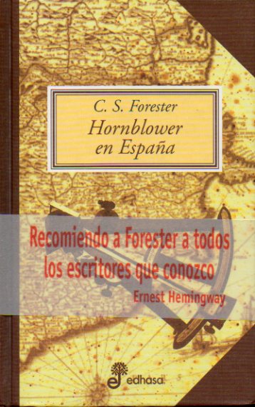 HORNBLOWER EN ESPAÑA. 1ª ed.