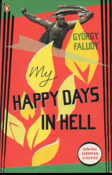 MY HAPPY DAYS IN HELL.