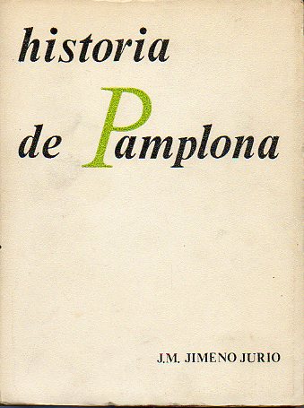 HISTORIA DE PAMPLONA.