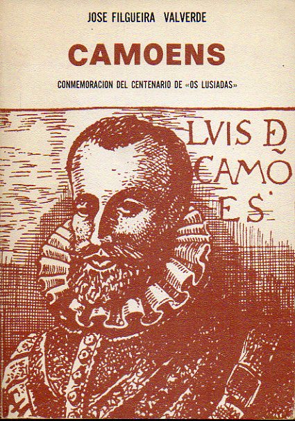 CAMOENS. Comemoracin del Centenario de Os Lusiadas. 2 edicin.