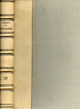 HISTOIRES. Livre IV. MELPOMNE. Texte tabli et traduit par Ph.-E. Legrand.