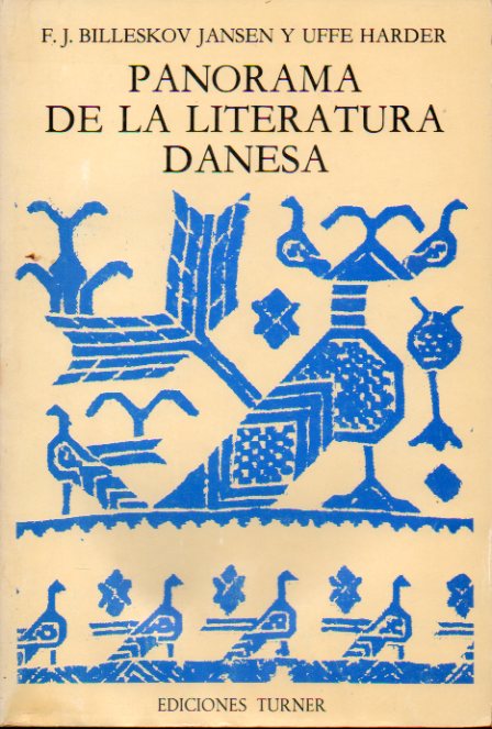 PANORAMA DE LA LITERATURA DANESA. Edicin bilinge.