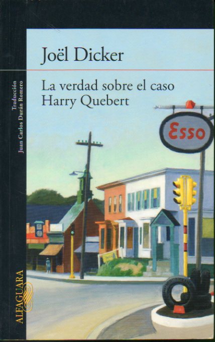 LA VERDAD SOBRE EL CASO HARRY QUEBERT. 5 ed.