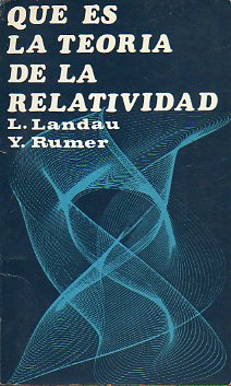 QU ES LA TEORA DE LA RELATIVIDAD. 4 ed.