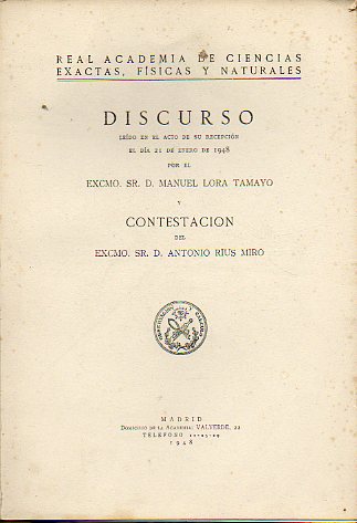 UN NUEVO ASPECTO DE LA INTERPRETACIN ELECTRNICA DE LAS REACCIONES ORGNICAS DE HIPERCOJUGACIN. Discurso ledo en el acto de su recepcin el da 21