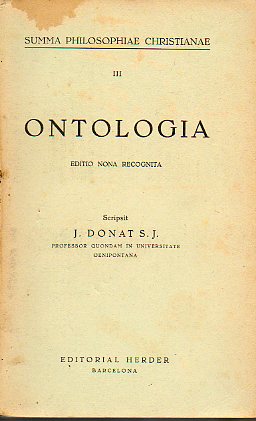 SUMMA PHILOSOPHIAE CHRISTIANAE. Vol. III. ONTOLOGIA. Editio Nova Recognita.